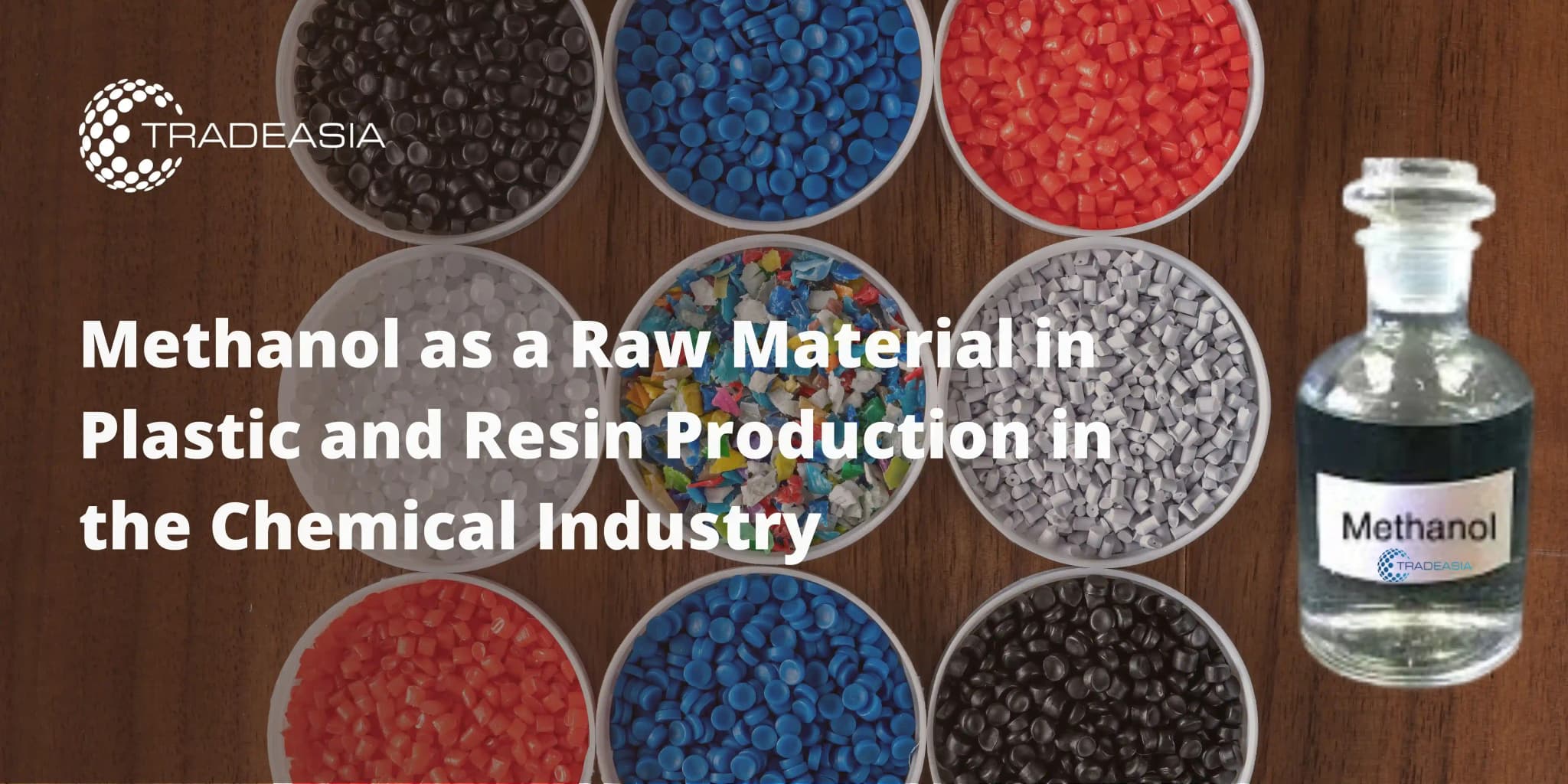 Methanol as a Raw Material in Plastic and Resin Production in the Chemical Industry