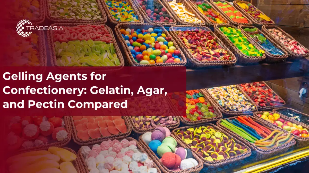 Gelling Agents for Confectionery: Gelatin, Agar, and Pectin Compared